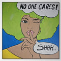 No One Cares